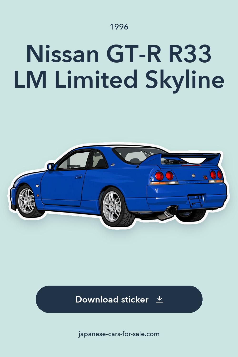 1996 Nissan GT-R R33 LM Limited Skyline sticker preview
